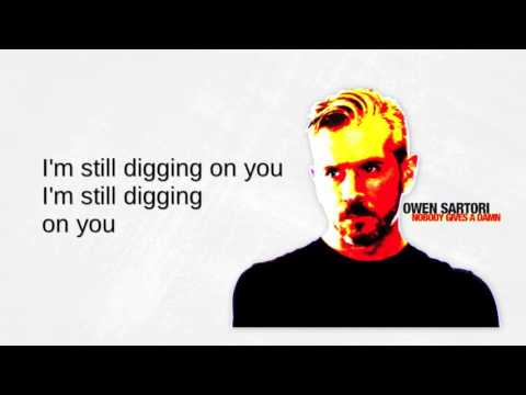 Owen Sartori - Digging On You (Lyric Video) Pop Rock