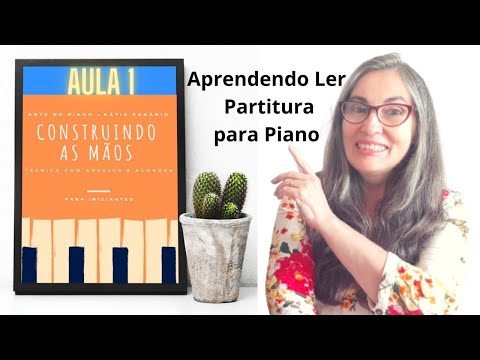🎹Aprendendo Ler Partitura de Piano Aula 1💗