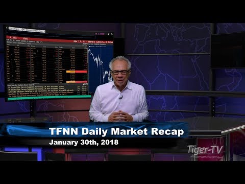 January 30th Market Recap with Tom O'Brien on TFNN