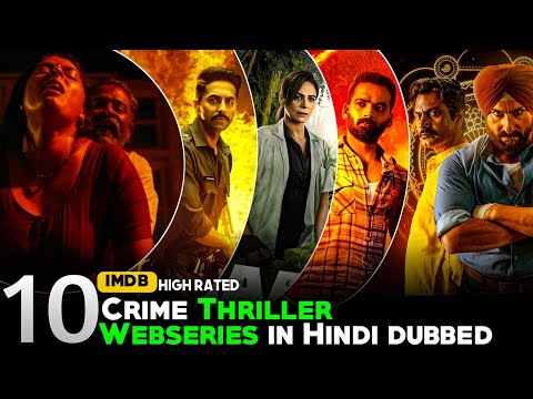 Top 10 New Crime Thriller Web series in hindi | Best Suspense Thrillers WebSeries 2025