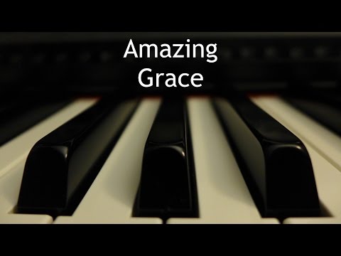 Amazing Grace - piano hymn with lyrics