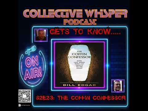 Gets to know.......The Coffin Confessor