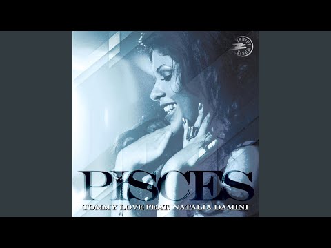 Pisces (Feel the Music) (feat. Natalia Damini) (Xavier Santos Remix)