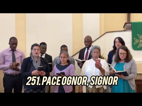 251. Pace ognor, Signor