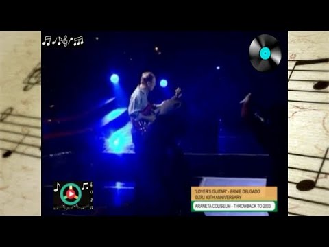 LOVER'S GUITAR | Ernie Delgado (The Electromaniacs) | DZRJ 40th Anniversary (10/25/2003)