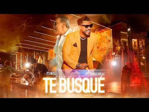 Ronald Borjas🎵Tito Nieves ▶Te Busqué