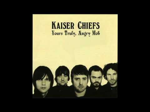 Kaiser Chiefs - Best Tracks