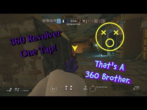 Rainbow Six Siege - 360 Revolver One Tap!