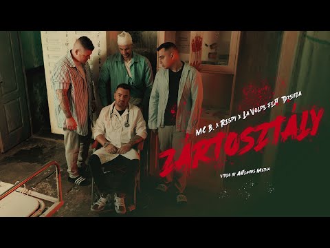 MC B. x Respy x La Volpe - ZÁRTOSZTÁLY  ( Feat. Dzsiiza )