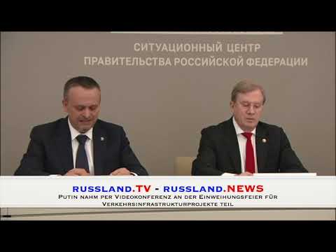 Putin nahm per Videokonferenz an der Einweihungsfeier für Verkehrsinfrastrukturprojekte teil