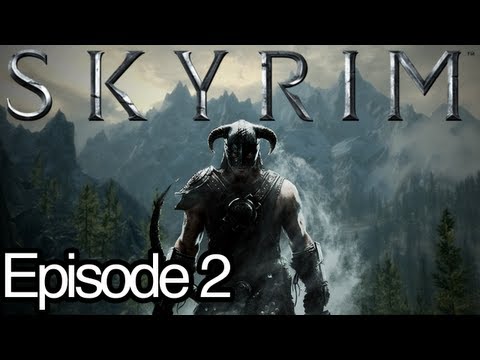 The Elder Scrolls V: Skyrim Ep.2 - Exploring Riverwood