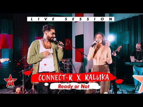 Connect-R ❌ Raluka - Ready or Not | Live Session