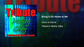 Bring It On Home to Me