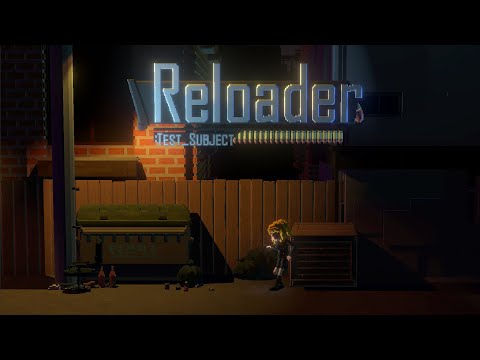 Reloader: test_subject - Announcement Trailer thumbnail