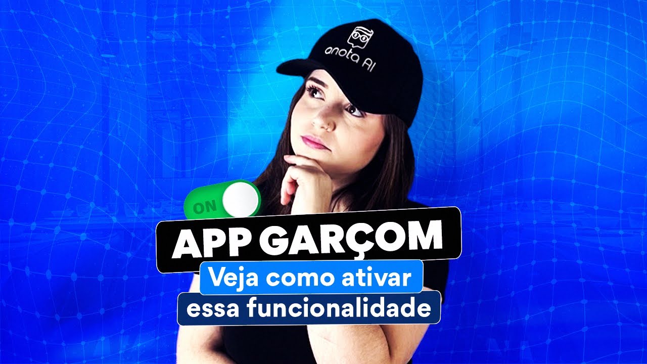 Aprenda a usar o Aplicativo para Garçom da Anota AI