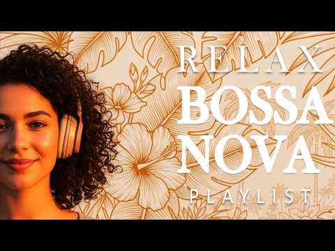 Relax Bossa LIVE 24/7 - Bossa Nova Covers of Popular Songs 50 Hits 2026 For Easy Listening & Relax 🎧