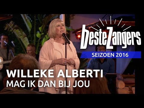 Willeke Alberti - Mag ik dan bij jou | Beste Zangers 2016