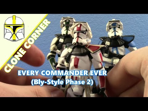 Clone Corner #10 - Every Clone Commander (Bly-Style Phase II) Action Figure EVER