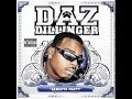 Daz Dillinger - do what the fuck i wanna