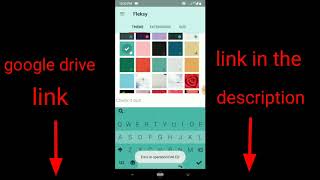 Fleksy keyboard all theme unlocked || flaksy keyboard mod apk 100% working || google drive link