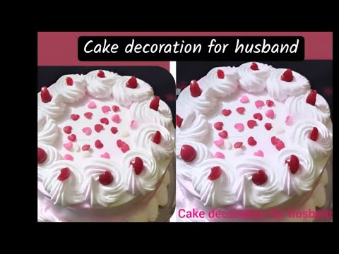 birthday cake|cake for my husband|simple decoration for love❤#cake #cakeforbeginners