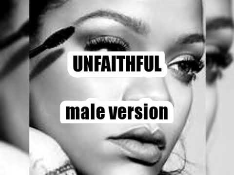 Unfaithful (male version) with lyrics
