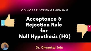 Null Hypothesis Acceptance & Rejection Rule