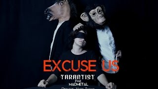 TarantisT - Excuse Us (Bebakhshid)