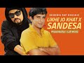 Likhe Jo Khat X Sandesa Bohemia Rap MegaMix Latest Punjabi Mashup 2023