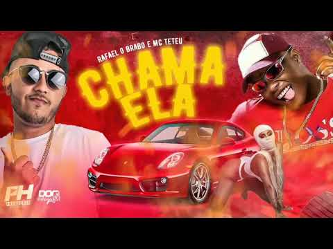 RAFAEL O BRABO E MC TETEU   CHAMA ELA 720P HD