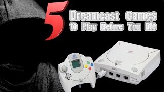 5 Dreamcast Games You Should Play Before You Die