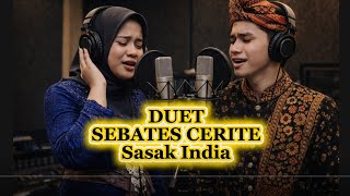 Download lagu SEBATES CERITA Lagu Sasak cover musik india mp3 Download lagu SEBATES CERITA Lagu Sasak cover musik india mp3