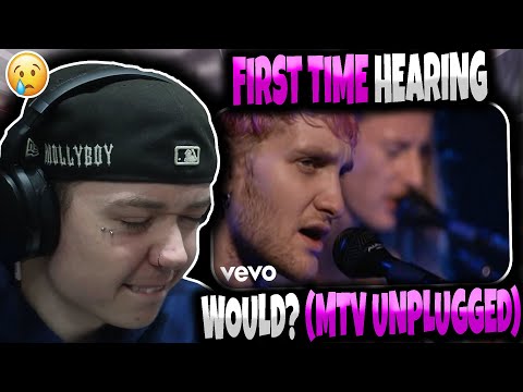 HIP HOP FAN'S FIRST TIME HEARING 'Alice In Chains - Would? (MTV Unplugged)' | GENUINE REACTION