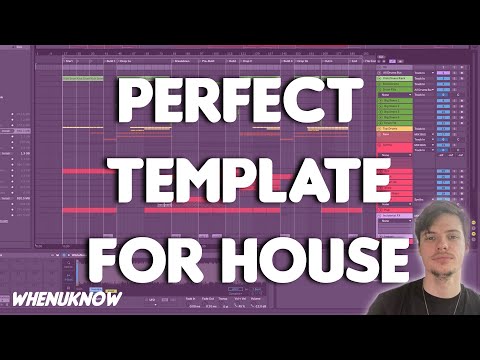 Perfect Ableton Live Template for House