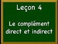Leçon 4 - Le complément direct et le complément indirect
