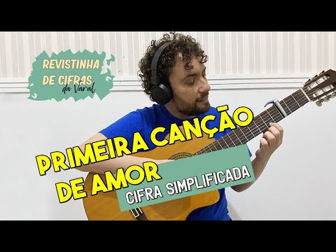 Primeira Canção De Amor - Varal Estrela