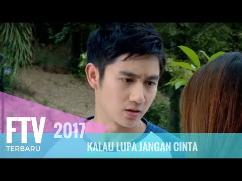 download lagu mp3 mp4 Lagu Ftv Kalau Lupa Jangan Cinta, download lagu Lagu Ftv Kalau Lupa Jangan Cinta gratis, unduh video klip Lagu Ftv Kalau Lupa Jangan Cinta