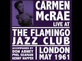 Carmen McRae - Don't Ever Leave Me