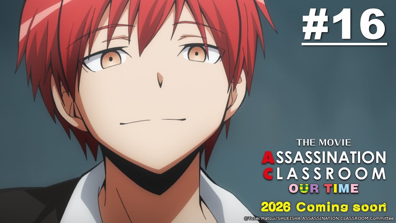 [Movie Tayang 5 Juni] Assassination Classroom - Episode 16 [Takarir Indonesia]