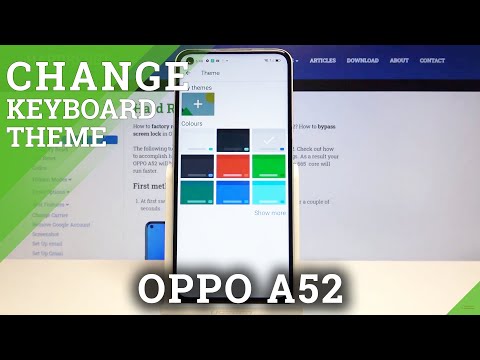 How to Change Keyboard Theme on OPPO A52 – Personalize Keyboard Layout