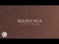 David Young - 'Siguro Nga' Official Lyric Video