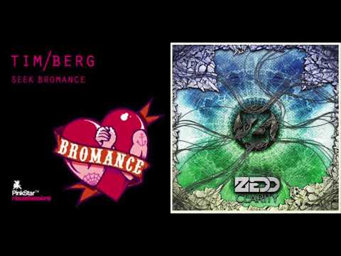 Tim Berg (Avicii) vs. Zedd - Bromance Clarity