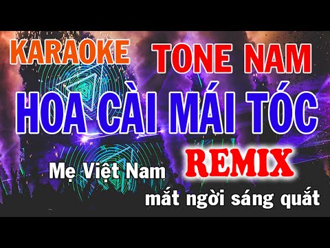 Hoa Cài Mái Tóc Remix Karaoke Tone Nam Nhạc Sống - Phối Mới Dễ Hát - Nhật Nguyễn