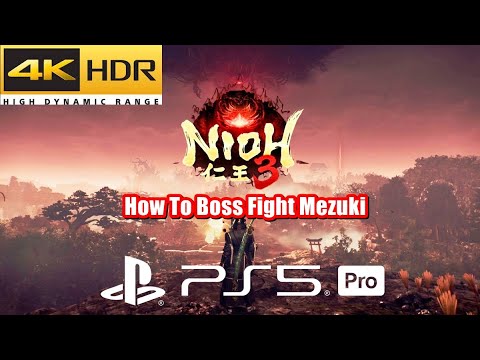 Nioh 3 Alpha Boss Fight - How To Beat Mezuki
