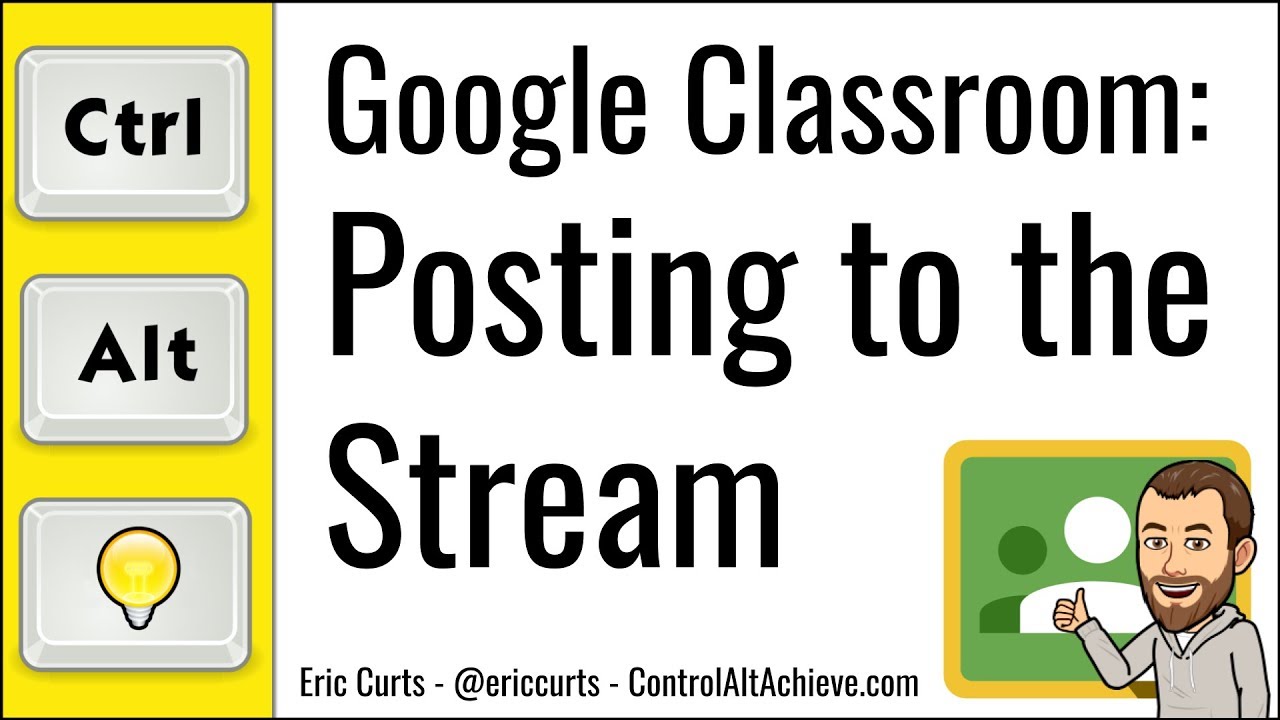Google Classroom: How to Post to the Stream - YouTube