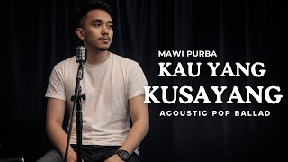 Download lagu Kau Yang Kusayang – Mawi Purba (Cover) | Acoustic Guitar Ballad Version | Raka Pradipta mp3 Download lagu Kau Yang Kusayang – Mawi Purba (Cover) | Acoustic Guitar Ballad Version | Raka Pradipta mp3