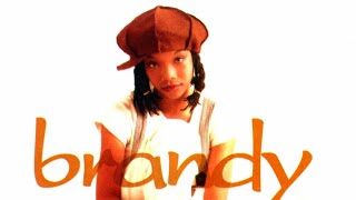 Brandy - Love Is On My Side