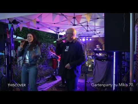 🎬 THISCOVER is... Have You Ever Seen The Rain (CCR)  | 💥 Cover-Version Live bei Mikis Geburtstag