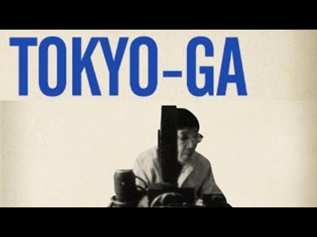 Trailer: Tokyo-Ga