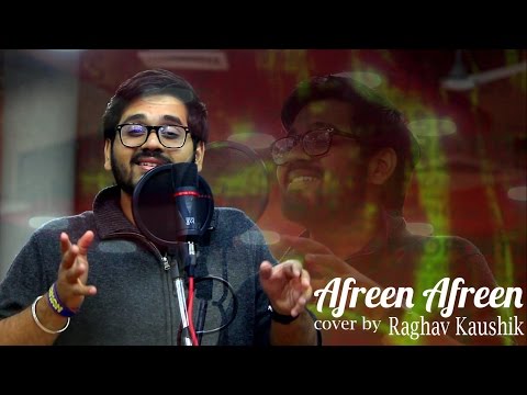 Raghav Kaushik Afreen Afreen Cover by Raghav Kaushik